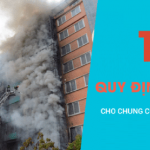 11 Quy Định Về PCCC Cho Công Trình Nhà Cao Tầng Chung Cư